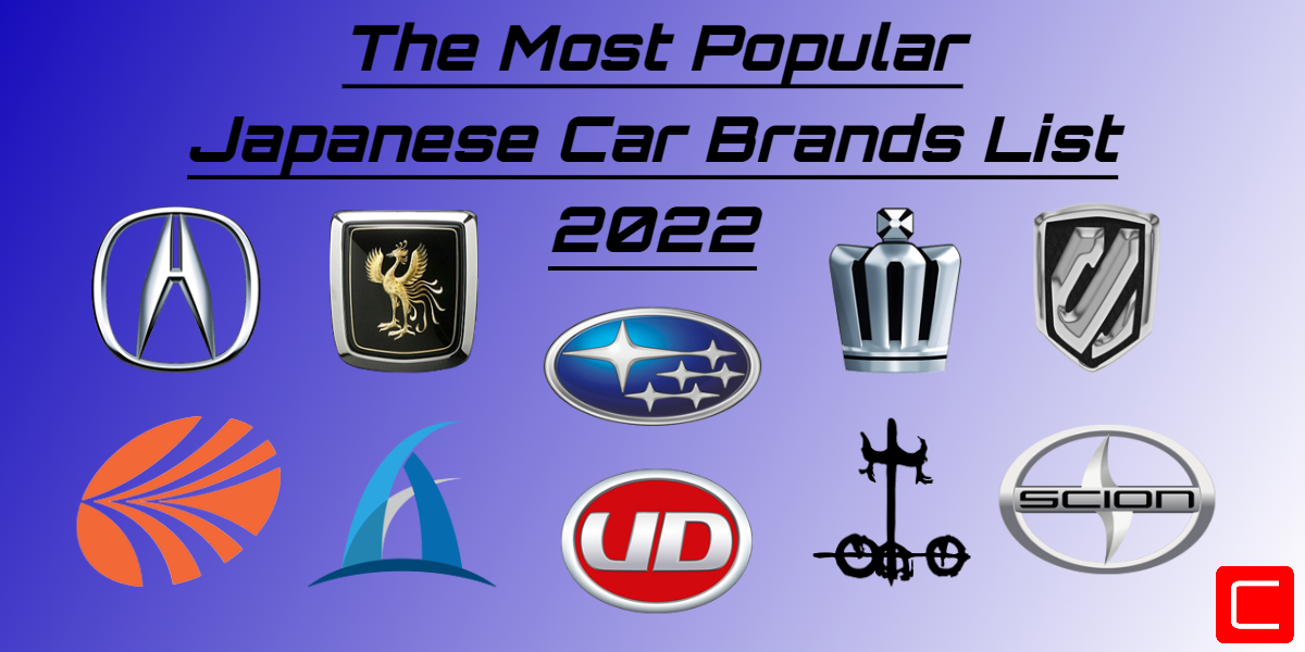 The Most Popular Japanese Car Brands List 2022